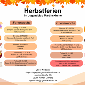 Das Herbstferienprogramm im Jugendclub Martinskirche.